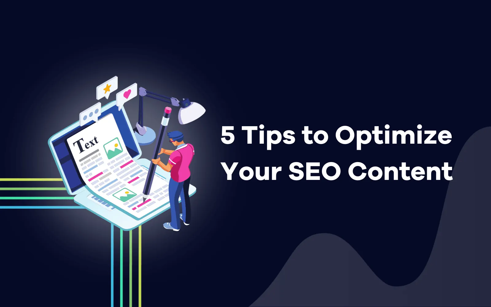 Tips to Optimize Your SEO Content