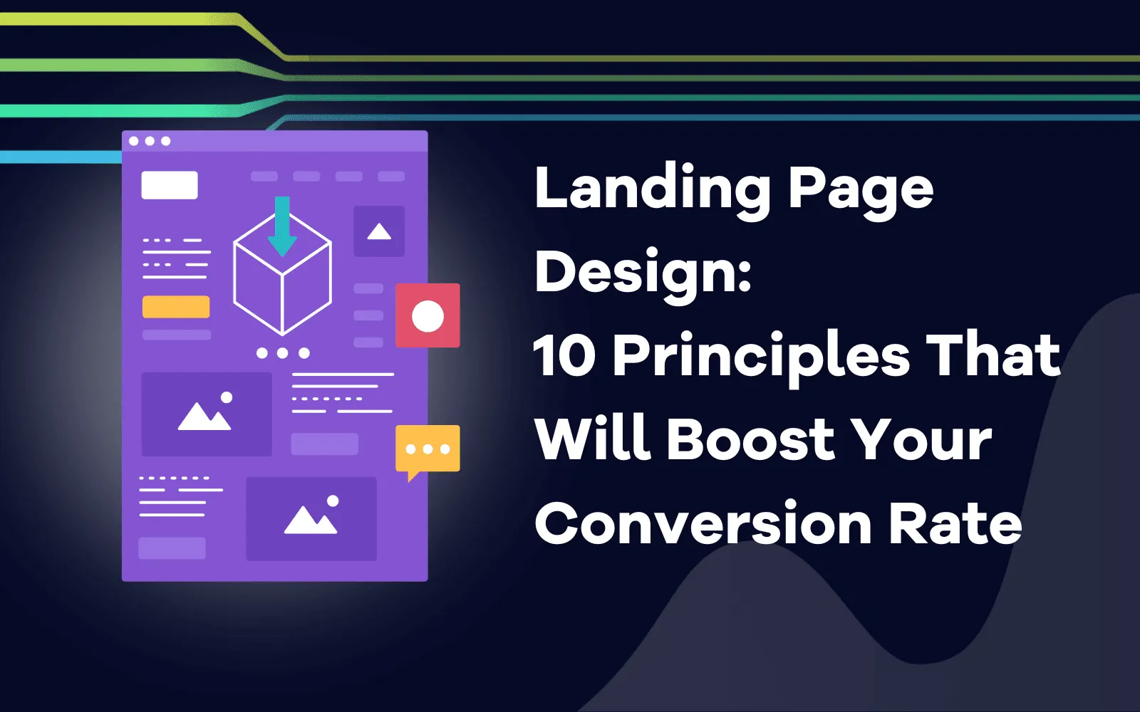Landing Page Design 10 Principles That Will Boost Your Conversion Rate